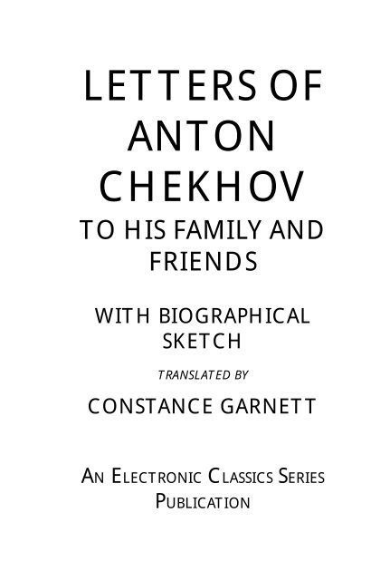 Letters of Anton Chekhov (Tchekhov) - Penn State University