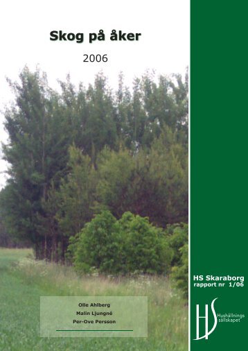 Skog pÃ¥ Ã¥ker - HushÃ¥llningssÃ¤llskapet Skaraborg
