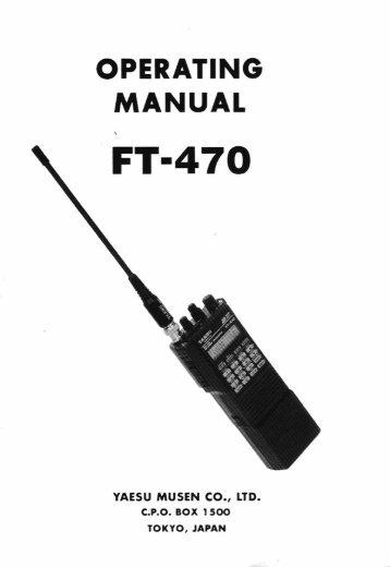 Yaesu FT-470 Operating manual - The Repeater Builder's Technical ...