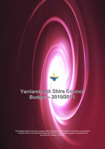 Yarriambiack Shire Council Budget – 2010/2011