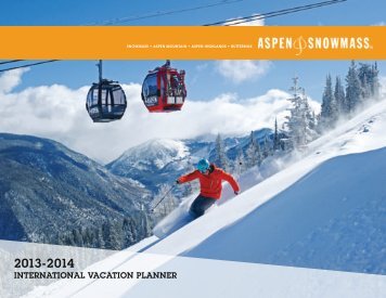 INTERNATIONAL VACATION PLANNER - Aspen Snowmass