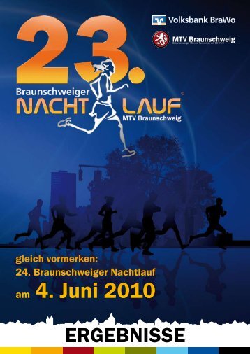 am 4. Juni 2010 - Braunschweiger Nachtlauf