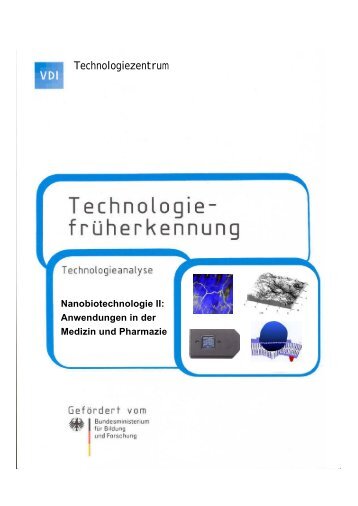 Nanobiotechnologie II: Anwendungen in der Medizin ... - nanoTruck