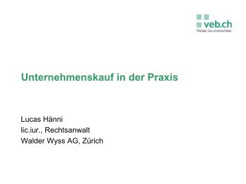 Unternehmenskauf in der Praxis - Walder Wyss Ltd.