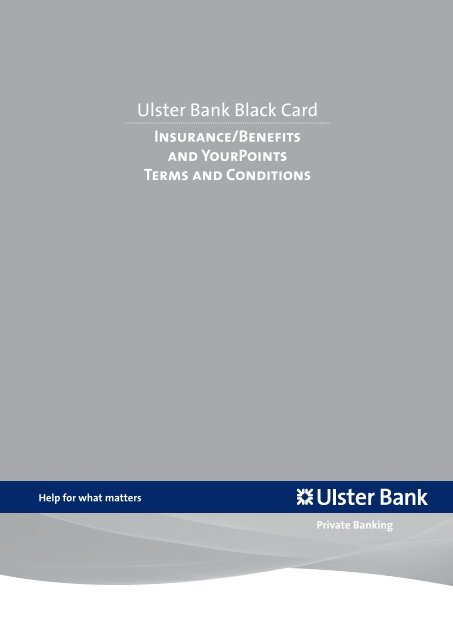 Ulster Bank Black Card Insurance / Benefits and YourPoints Terms ...