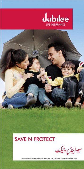 Download Brochure Save N Protect (Urdu). - Jubilee Life Insurance