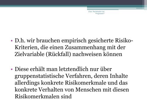 Reinhard Eher: Recht haben bei Prognosen? - IGF