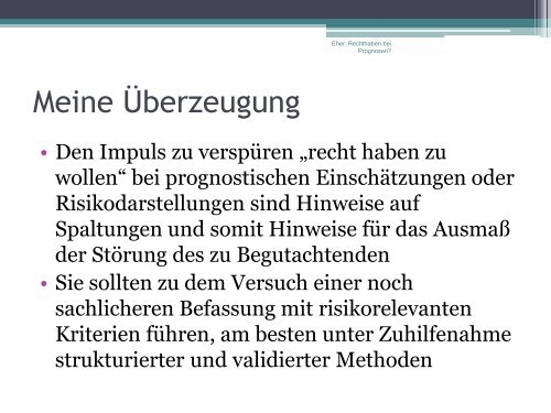 Reinhard Eher: Recht haben bei Prognosen? - IGF