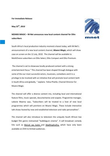 For Immediate Release May 25 , 2010 MZANSI ... - (M-Net) Corporate