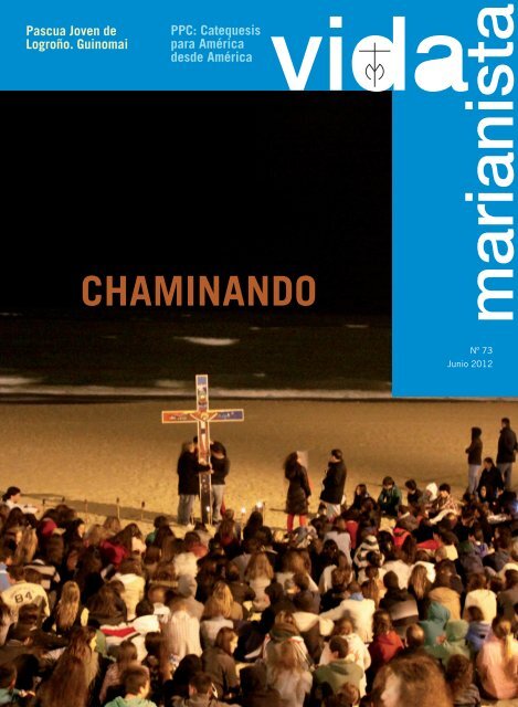 CHAMINANDO - Publicaciones Marianistas