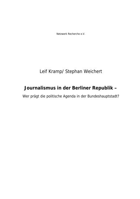 Journalismus in der Berliner Republik - Netzwerk Recherche