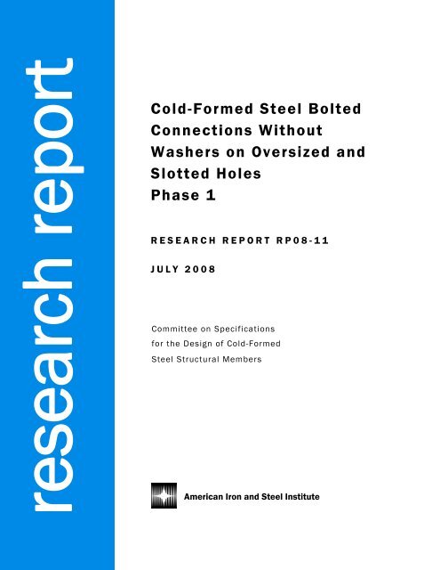 Cold-Formed Steel Bolted Connections Without Washers on ...