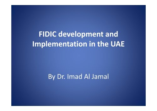 FIDIC development and implementation in the UAE