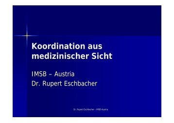 Koordination aus medizinischer Sicht