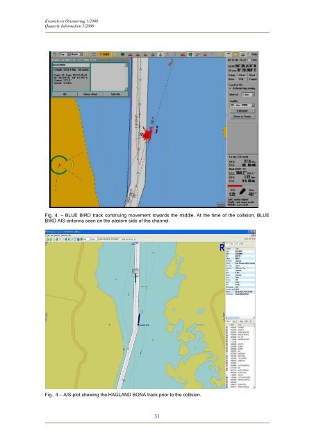 kvartalsvis orientering 1 2009 - SÃ¸fartsstyrelsen