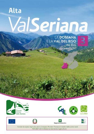 La DoSSANA E La VAL DEL RISo - ComunitÃ  Montana Valle Seriana