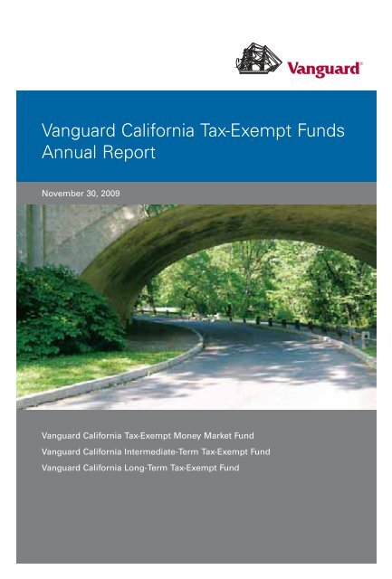 Vanguard California Tax-Exempt Funds Annual Report November ...