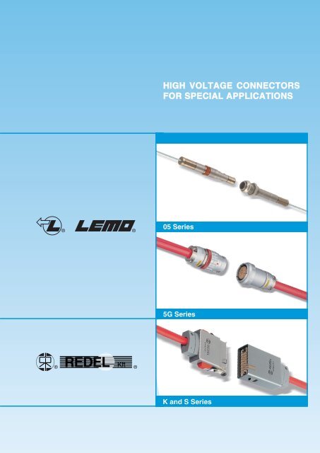 High Voltage 05, 5G and REDLE K-S Series - Lemo