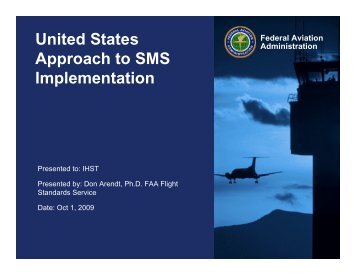 SMS for Small Operators and Private Pilots - Don Arendt, FAA - IHST