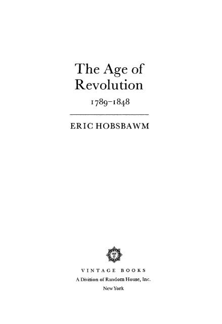 Eric Hobsbawm - Age Of Revolution 1789 -1848
