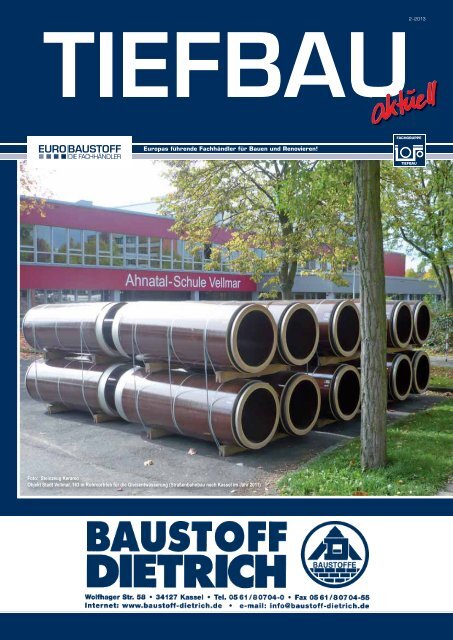 Tiefbau aktuell - Baustoff Dietrich GmbH & Co KG