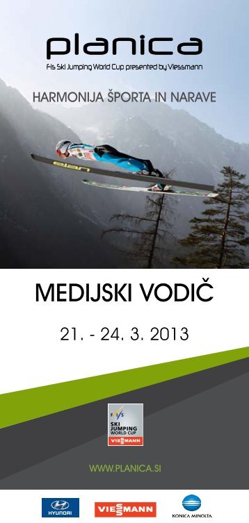 MEDIJSKI VODIÄ - Planica