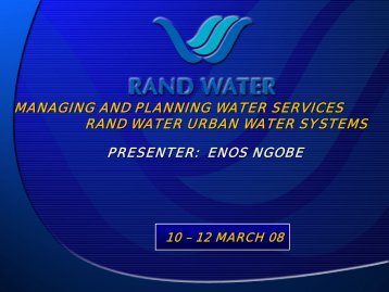 Ngobe and Varkevisser, Case Study Rand Water Urban ... - iwrm