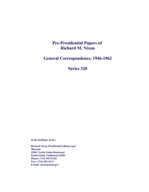 Pre-Presidential Papers of Richard M. Nixon General