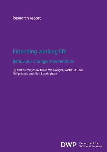 Extending working life: Behaviour change interventions (RR809 ...