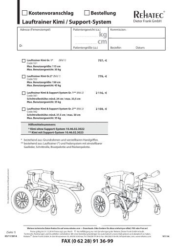 FAX (0 62 28) 91 36-99 Lauftrainer Kimi / Support-System - Rehatec