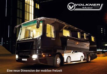 Eine neue Dimension der mobilen Freizeit - Volkner Mobil GmbH