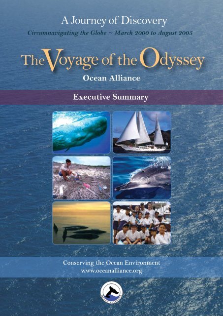 Voyage of the Odyssey executive summary - Ocean Alliance