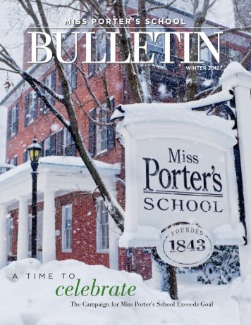 The Bulletin - Winter 2012 - Miss Porter's School