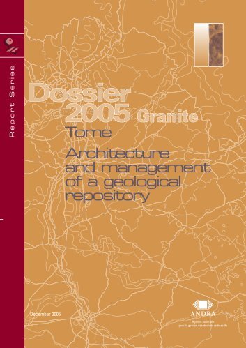 Tome Architecture and management of a geological repository - Andra