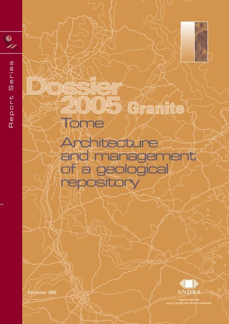 Tome Architecture and management of a geological repository - Andra