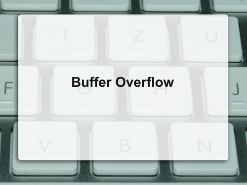 Buffer Overflow