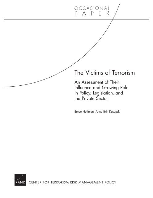 The Victims of Terrorism: An Assessment of Their Influence and ...