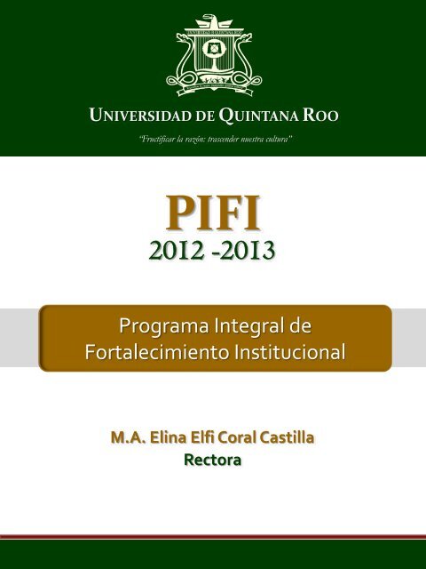 PIFI_ 2012-2013.pdf - Sistema Institucional de GestiÃ³n de la Calidad