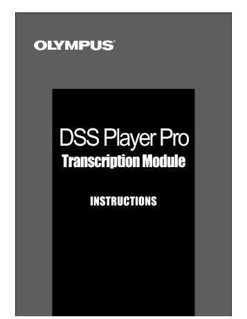 Olympus DSS Player Pro Help - Olympus America