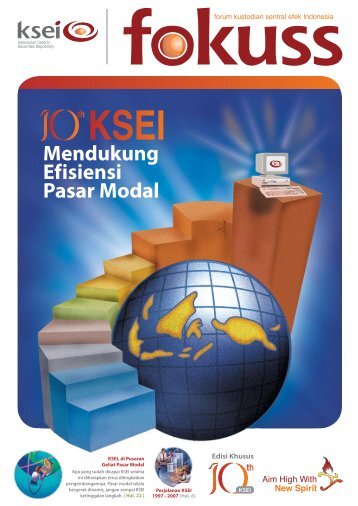 Mendukung Efisiensi Pasar Modal - KSEI