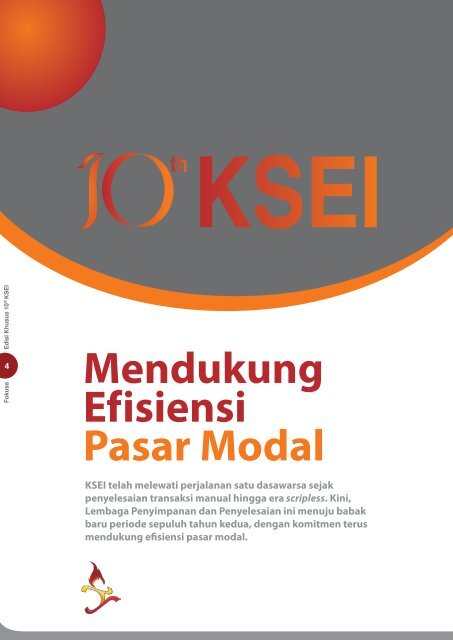 Mendukung Efisiensi Pasar Modal - KSEI