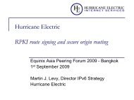 Hurricane Electric - Review of IPv6 Peering NAP's ... - Beer and Peer