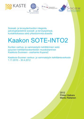 ja terveydenhuollon integroitu palvelujÃ¤rjestelmÃ¤ sosiaali - Socom