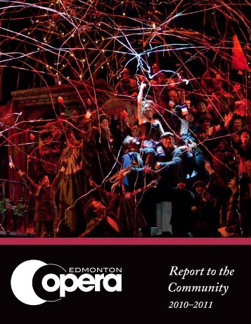 Report to the Community - Edmonton Opera
