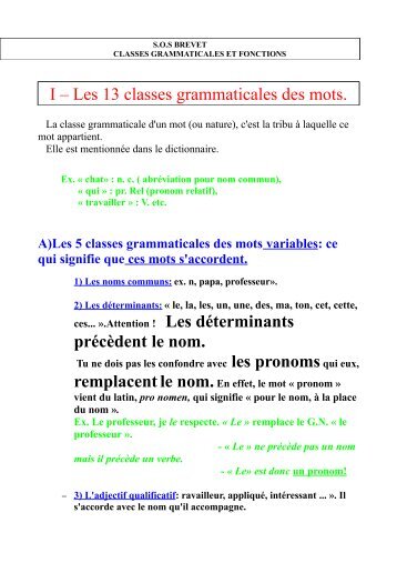 I â Les 13 classes grammaticales des mots. prÃ©cÃ¨dent le nom ...