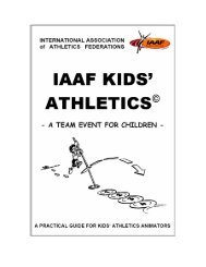 IAAF KIDS' ATHLETICS - A Practical Guide