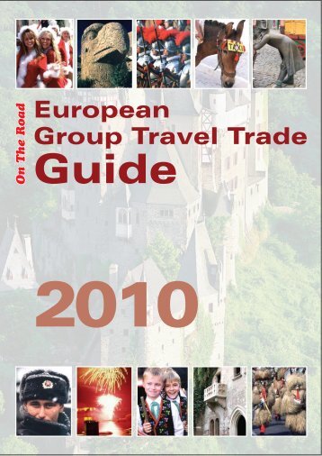 European Group Travel Trade Guide 2010 - On The Road