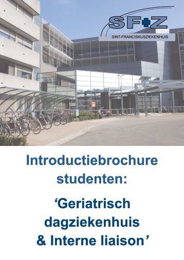 Geriatrisch dagziekenhuis & Interne liaison - Sfz.be