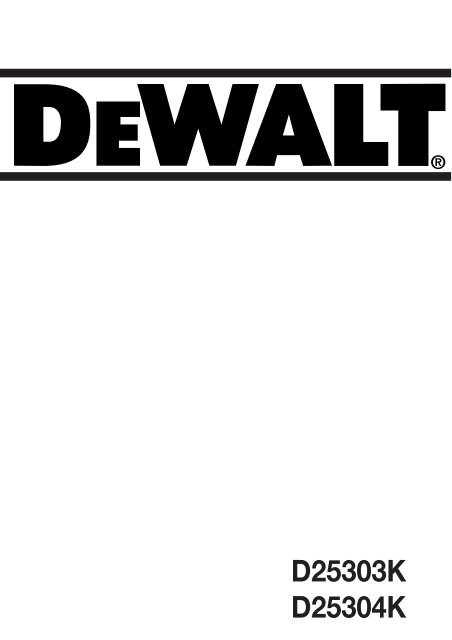 D25303K D25304K - Service - DeWALT