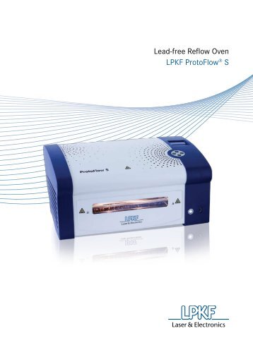 Lead-free Reflow Oven LPKF ProtoFlowÂ® S